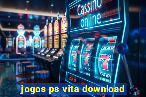 jogos ps vita download